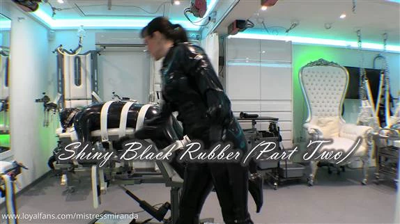 Miss Miranda in Video - - Shiny Black Rubber (Part Two) 2024 [FullHD] (MPEG-4/180 MB)