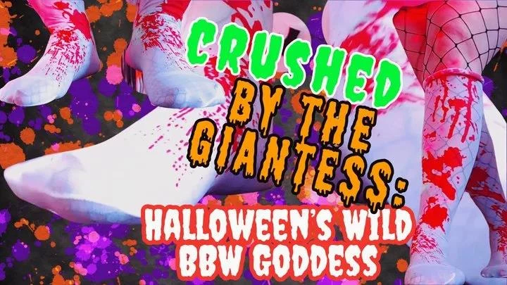 Crushed By The Giantess Halloween's Wild BBW Goddess 2024 [FullHD] (MPEG-4/1.90 GB)